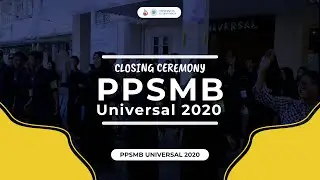 Closing PPSMB Universal 2020