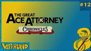 The Great Ace Attorney Chronicles - We save the day and finish Game 1!