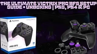 The Ultimate Victrix Pro BFG Setup Guide + Unboxing (PS5, PS4 & PC) | Fix Common Issues Easily 🎮🔥
