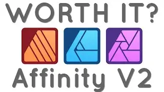 Is Affinity V2 Worth It?