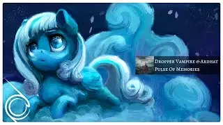 Dropper Vampire & Ardhat - Pulse Of Memories [Melodic Dubstep]