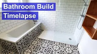 Complete Start to Finish Bathroom Build Timelapse with Walk-In Shower for Under $4,000