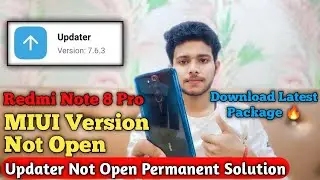 Redmi Note 8 Pro MIUI Version Updater Not Open Problem Solution | MIUI 12.5.8.0 Update LatestPackage