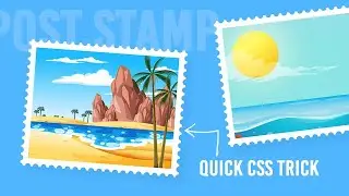 Postage Stamp Cutout Effects | Quick CSS Trick