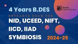 B.Des Entrance Exams | NID | UCEED | NIFT | IICD | IIAD | Symbiosis | Design After Plus Two