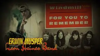 For You To Remember – Erwin Musper – Leon Haines