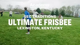 SEC Traditions | Ultimate Frisbee in Lexington, Kentucky with Marty Smith
