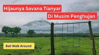 Savana Tianyar, Tempat Wisata Eksotik di Bali Timur
