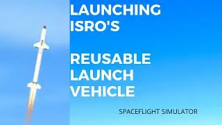 Reusable Launch Vehicle | Spaceflight simulator
