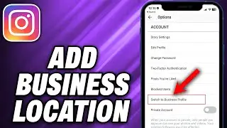 How To Add Business Location on Instagram (2024) - Quick Help