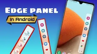 How to turn on edge panels in mobile phone | Android shortcuts
