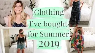 SUMMER 2019 CLOTHING HAUL AND TRY ON | UK SIZE 14