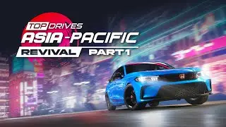 Top Drives | Asia Pacific Revival - Part 1 - Trailer