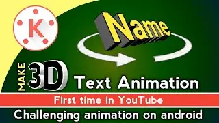 Make 3D text animation on android | New 3D text animation styles 2020