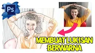 Cara merubah foto menjadi lukisan pensil berwarna di photoshop |Cara membuat lukisan pensil berwarna