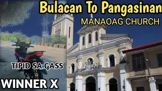WINNER X 150 TIPID SA GAS RIDES TO MANAOAG CHURCH PANGASINAN