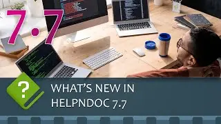 Better script editor, Enhanced search engine: What's new in the HelpNDoc help authoring tool 7.7