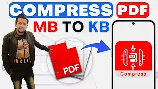 How to Compress a PDF File in Mobile | How to Reduce PDF MB Size in Mobile | Reduce the MB of PDF