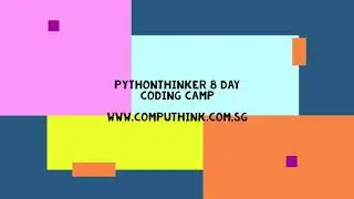 PythonThinker 8 day Camp