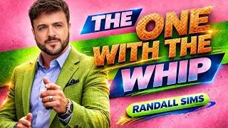 The One With The Whip | Randall Sims