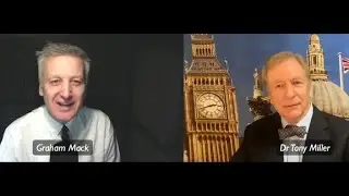 Dr Tony Miller & Graham Mack February Interview 2022