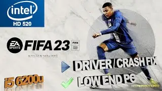 Fifa 23 Intel HD 520 Low End PC