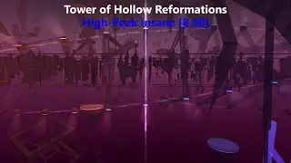 JToH | Tower of Hollow Reformations