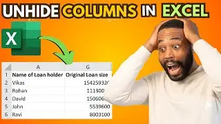 How To Unhide Columns In Excel {Full Guide}