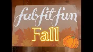 FabFitFun Fall Unboxing!