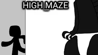 HIGH MAZE (teaser trailer)
