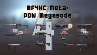 BF4 Hardcore Meta: PDW Megasode