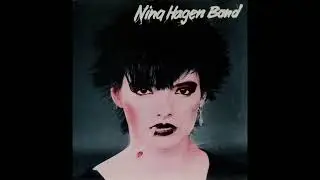 Nina Hagen Band - Der Spinner