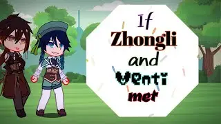 if zhongli & venti met up ||  gc x genshin impact skit