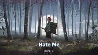 Nightcore - Hate me (Lyrics)