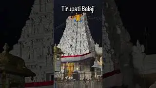 Tirupati Balaji Devastanam I Tirumala tirupati Balaji Temple #tirupati #balajitemple #shorts #balaji