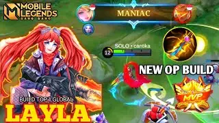 15 kill + Maniac - Layla New Op Build - Build Top 1 Global Layla - MOBILE LEGENDS