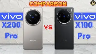 Vivo X200 Pro vs Vivo X100 Pro : Which Phone is Best❓😮