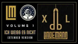 🔶 09. Lindemann - Ich Weiss es nicht (Extended Version ► CD1)