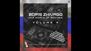 Doctor Zhivago (Extended Vocal World Mix) - Boris Zhivago