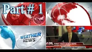 Creating a 3D Broadcast News Open Tutorial - Part 1