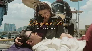 Panaginip ko (Official Music Video)- Mark Carpio
