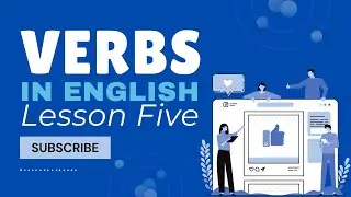VERBS in English Grammar | VERB Definition, Types & Advanced Exam Secrets Revealed | Lesson Five