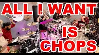 All I Want For Christmas is CHOPS ft. Drum Solos by  @JRODSULLIVAN    -  @DavidColaDrums   - @QGroovin