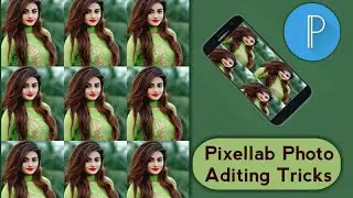 #Pixella#pohtoAditing#tricks