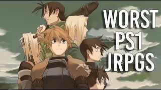 Top 5 WORST PS1 JRPGS of ALL TIME!