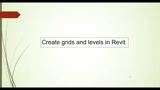 Create grids and levels in Revit