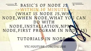 Nodejs tutorial for beginners | Node.js tutorial within 10 minutes