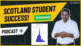 Real Success Story | How My Method Helped a Scotland Student Earn Thousands of Dollars