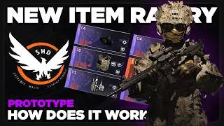 NEW Rarity Prototype ~ How Does it Work | Y8S1 PTS | The Division 2