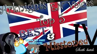 [Arknights] Top 5 Best and Mistuned English Voices *Sixth Batch*